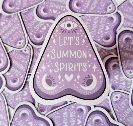 Let's Summon Spirits Sticker